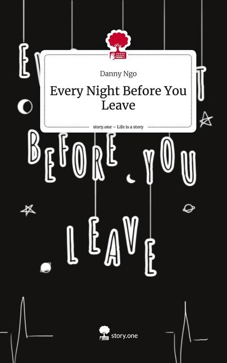 Produktbild: Every Night Before You Leave. Life is a Story - story.one
