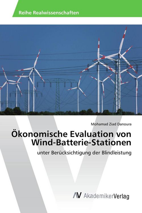 Produktbild: &Ouml;konomische Evaluation von Wind-Batterie-Stationen