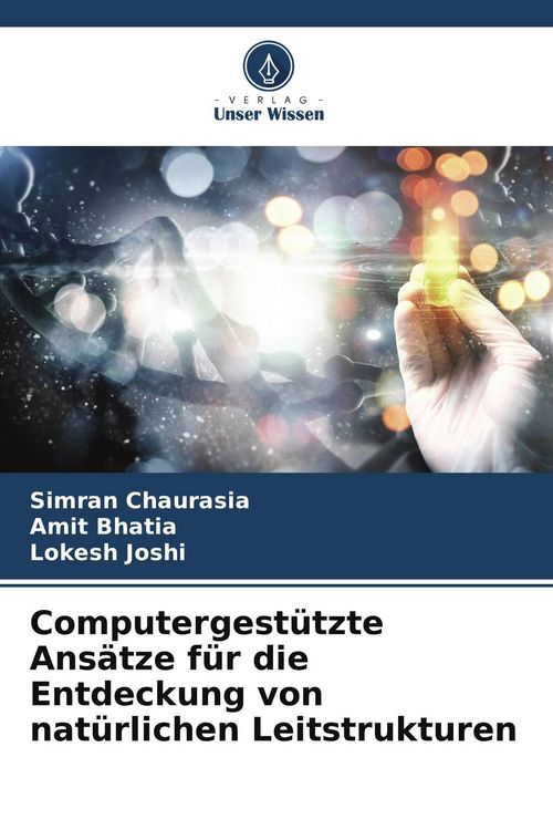 Produktbild: Computergest&uuml;tzte Ans&auml;tze f&uuml;r die Entdeckung von nat&uuml;rlichen Leitstrukturen