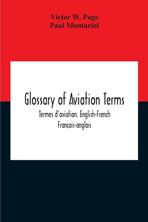 Produktbild: Glossary Of Aviation Terms. Termes D'Aviation. English-French. Fran&ccedil;ais-Anglais