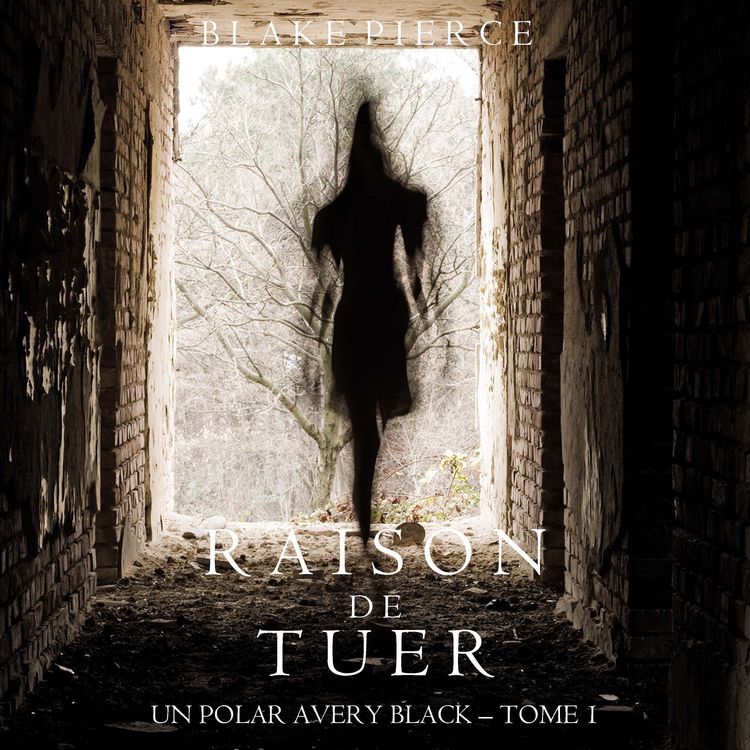 Produktbild: Raison de Tuer (Un Polar Avery Black &ndash; Tome 1)