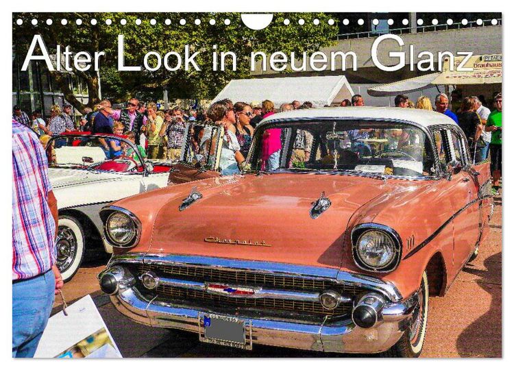 Produktbild: Alter Look in neuem Glanz (Wandkalender 2026 DIN A4 quer), CALVENDO Monatskalender