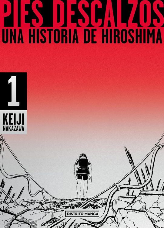 Produktbild: Pies Descalzos: Una Historia de Hiroshima / Barefoot Gen: A Cartoon Story of Hiroshima
