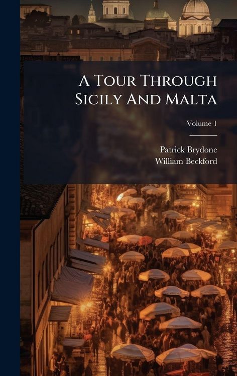 Produktbild: A Tour Through Sicily And Malta