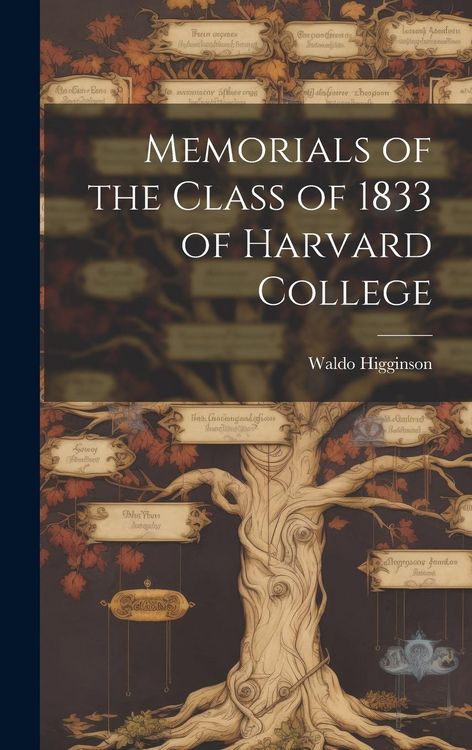 Produktbild: Memorials of the Class of 1833 of Harvard College