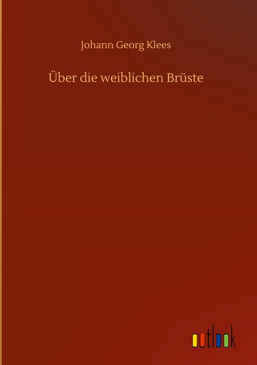 Produktbild: &Uuml;ber die weiblichen Br&uuml;ste