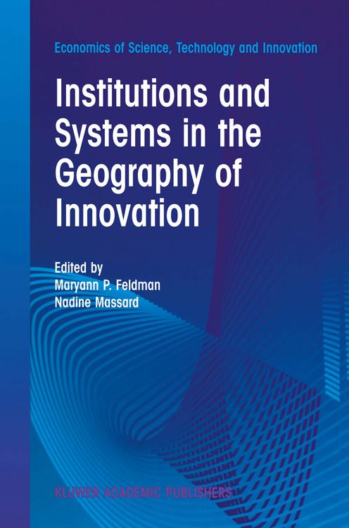 Produktbild: Institutions and Systems in the Geography of Innovation