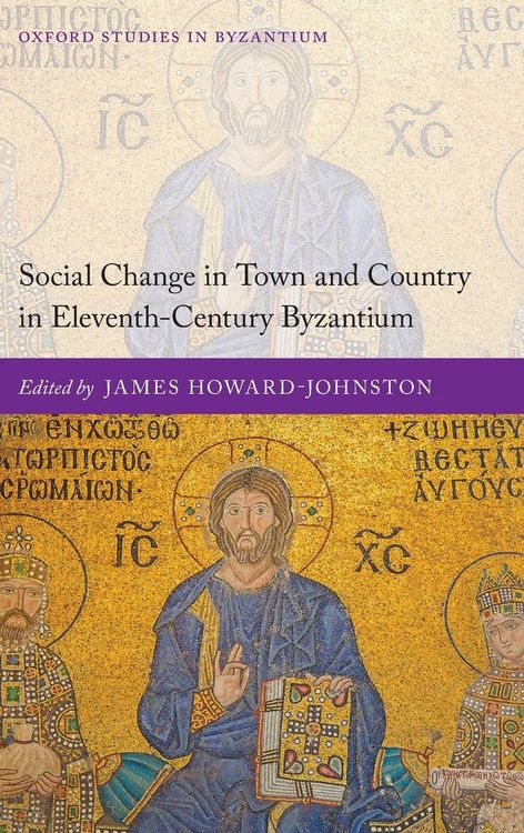 Produktbild: Social Change in Town and Country in Eleventh-Century Byzantium