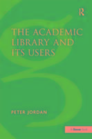 Produktbild: Jordan, P: The Academic Library and Its Users