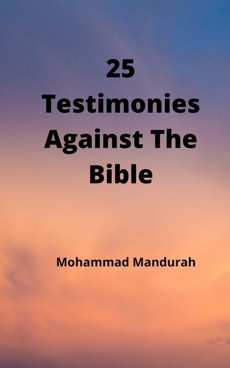 Produktbild: 25 Testimonies Against the Bible