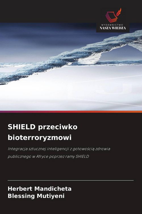Produktbild: SHIELD przeciwko bioterroryzmowi