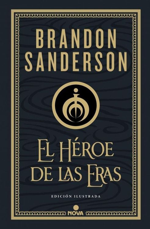 Produktbild: El H&eacute;roe de las Eras (Nacidos de la Bruma-Mistborn [edici&oacute;n ilustrada] 3)