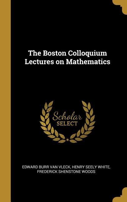 Produktbild: The Boston Colloquium Lectures on Mathematics