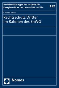 Produktbild: Rechtsschutz Dritter im Rahmen des EnWG