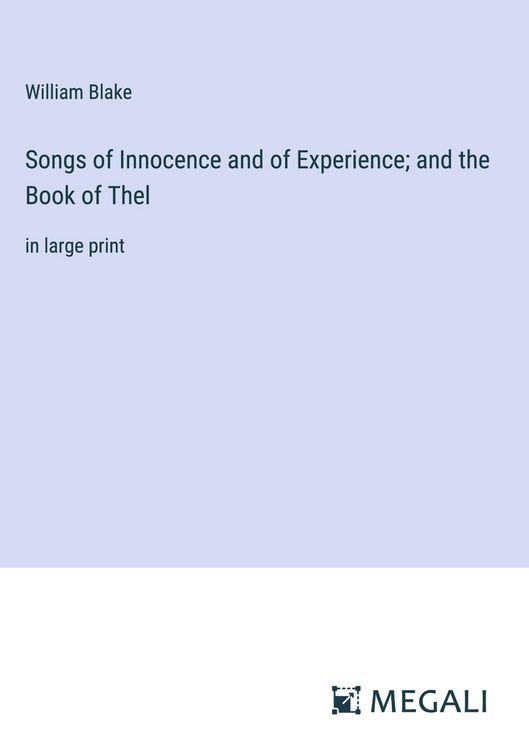 Produktbild: Songs of Innocence and of Experience; and the Book of Thel