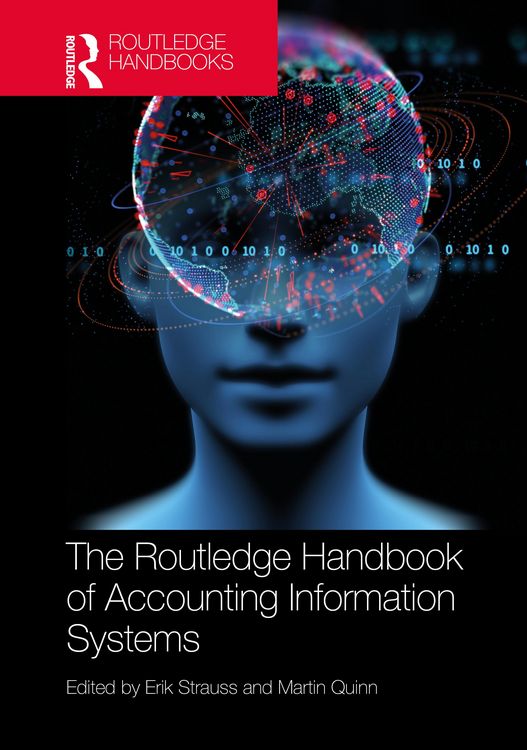 Produktbild: The Routledge Handbook of Accounting Information Systems