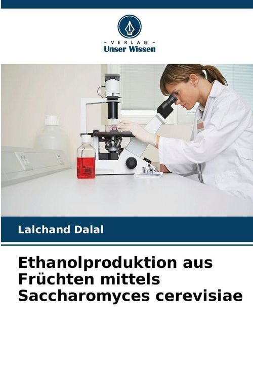 Produktbild: Ethanolproduktion aus Fr&uuml;chten mittels Saccharomyces cerevisiae