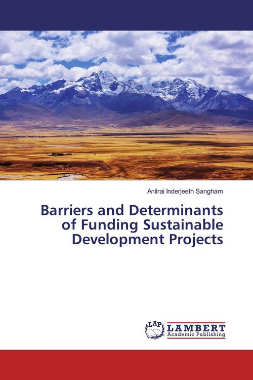Produktbild: Barriers and Determinants of Funding Sustainable Development Projects
