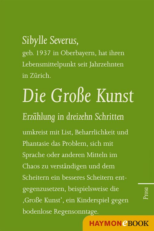 Produktbild: Die Gro&szlig;e Kunst. Erz&auml;hlung in dreizehn Schritten