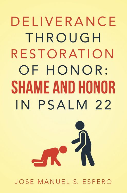 Produktbild: Deliverance Through Restoration Of Honor: Shame and Honor in Psalm 22