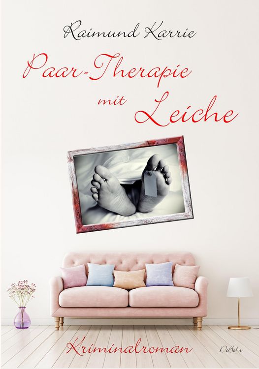 Produktbild: Paar-Therapie mit Leiche - Kriminalroman