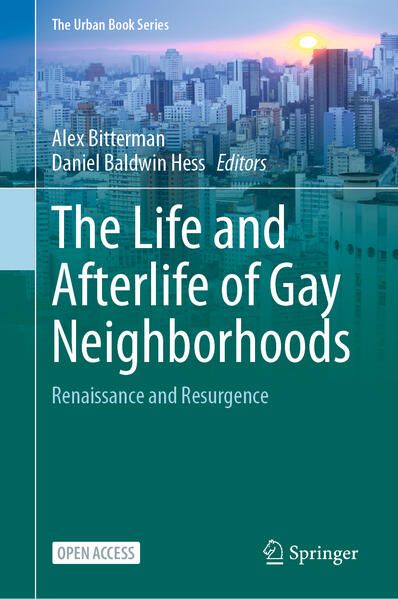 Produktbild: The Life and Afterlife of Gay Neighborhoods
