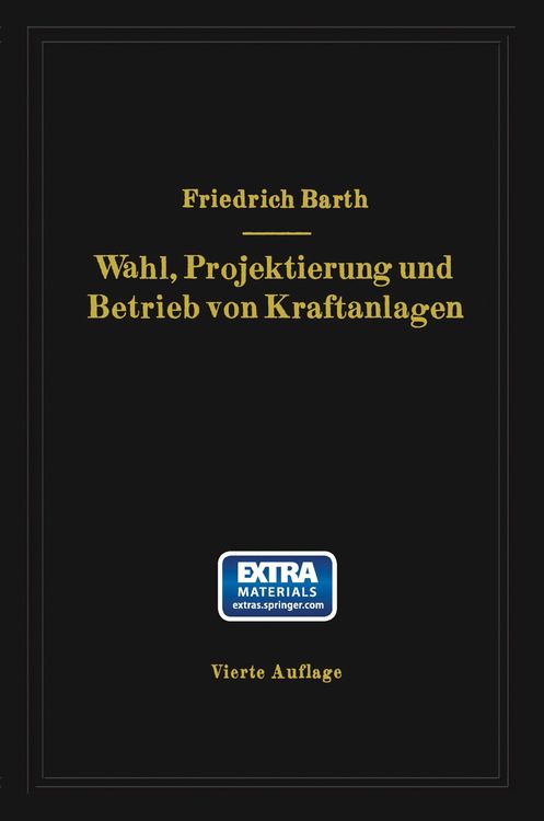 Produktbild: Wahl, Projektierung und Betrieb von Kraftanlagen