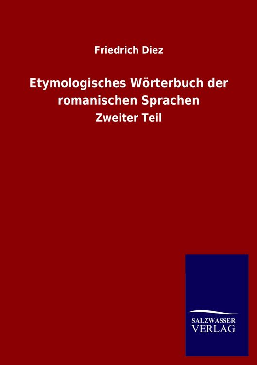 Produktbild: Etymologisches W&ouml;rterbuch der romanischen Sprachen