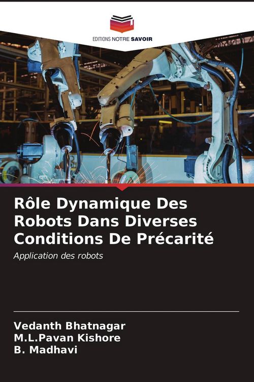 Produktbild: R&ocirc;le Dynamique Des Robots Dans Diverses Conditions De Pr&eacute;carit&eacute;