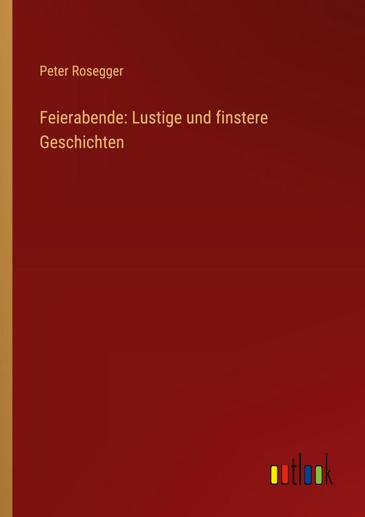 Produktbild: Feierabende: Lustige und finstere Geschichten