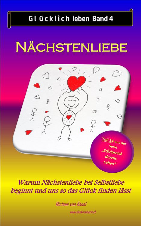 Produktbild: Gl&uuml;cklich leben - Band 4: N&auml;chstenliebe
