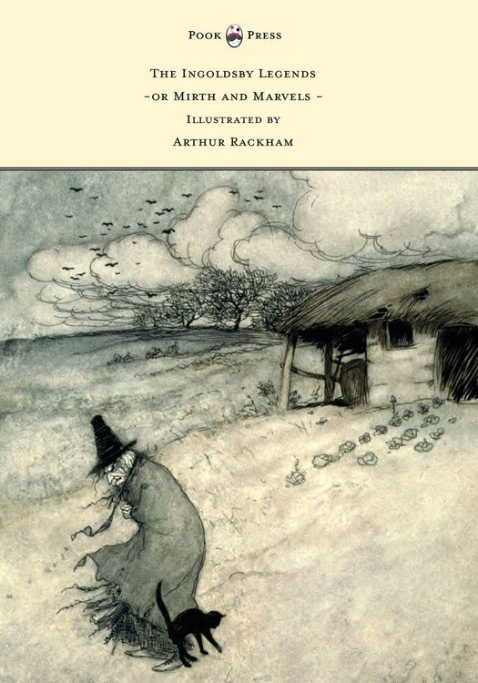 Produktbild: The Ingoldsby Legends or Mirth and Marvels - Illustrated by Arthur Rackham