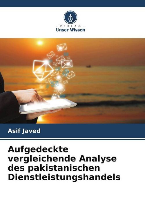 Produktbild: Aufgedeckte vergleichende Analyse des pakistanischen Dienstleistungshandels