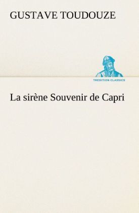 Produktbild: La sir&egrave;ne Souvenir de Capri