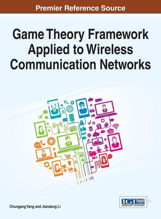 Produktbild: Game Theory Framework Applied to Wireless Communication Networks