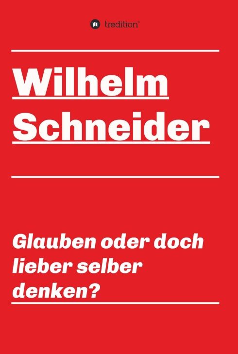 Produktbild: Glauben oder doch lieber selber denken?