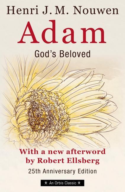 Produktbild: Adam: God's Beloved 25th Anniversary Edition with a New Afterword by Robert Ellsberg