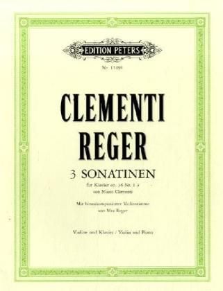 Produktbild: Drei Sonatinen f&uuml;r Klavier op.36 Nr.1-3 mit hinzukomponierter Violinstimme (Clementi - Reger), Klavierpartitur und Violinstimme
