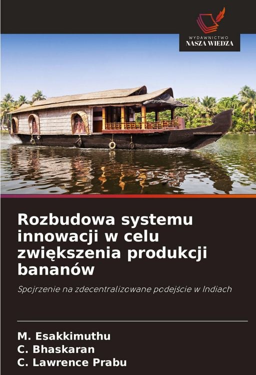 Produktbild: Rozbudowa systemu innowacji w celu zwi&iquest;kszenia produkcji banan&oacute;w