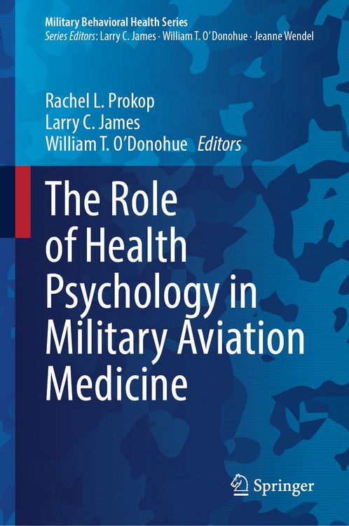 Produktbild: The Role of Health Psychology in Military Aviation Medicine