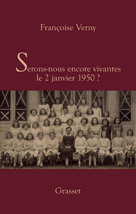 Produktbild: Serons-nous vivantes le 2 janvier 1950?