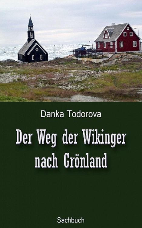 Produktbild: Der Weg der Wikinger nach Gr&ouml;nland
