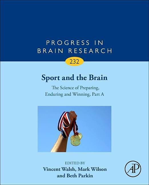 Produktbild: Sport and the Brain: The Science of Preparing, Enduring and