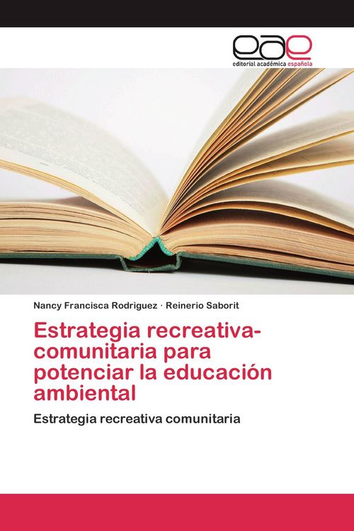 Produktbild: Estrategia recreativa-comunitaria para potenciar la educaci&oacute;n ambiental