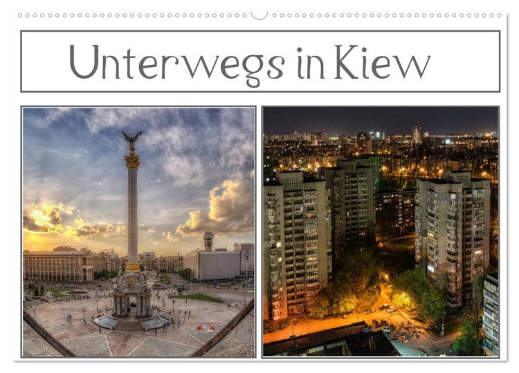 Produktbild: Unterwegs in Kiew (Wandkalender 2026 DIN A2 quer), CALVENDO Monatskalender