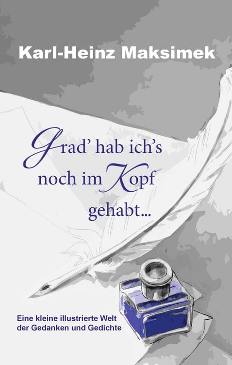 Produktbild: Grad' hab ich's noch im Kopf gehabt ...