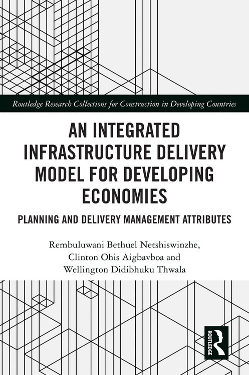 Produktbild: An Integrated Infrastructure Delivery Model for Developing Economies