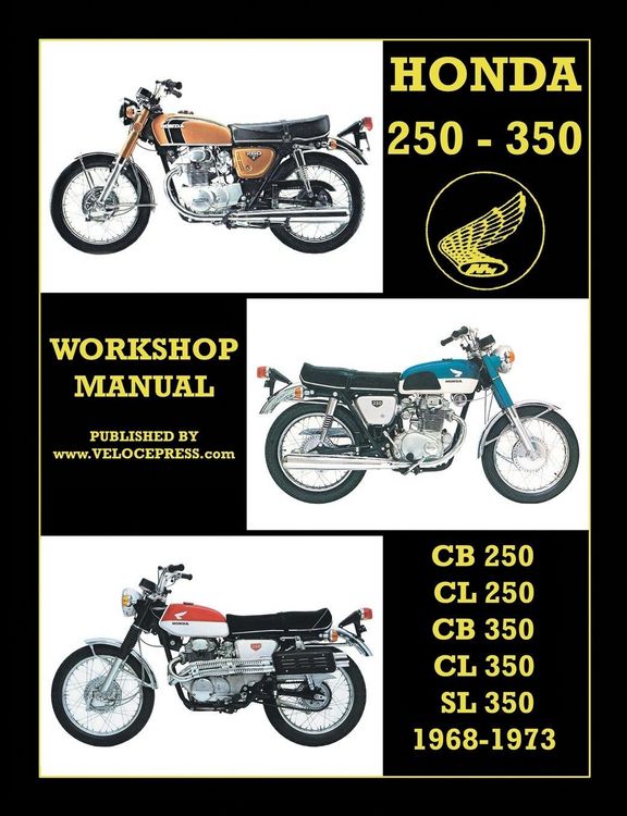 Produktbild: Honda Cb250, Cl250, Cb350, Cl350 & SL 350 1968 to 1973 Workshop Manual