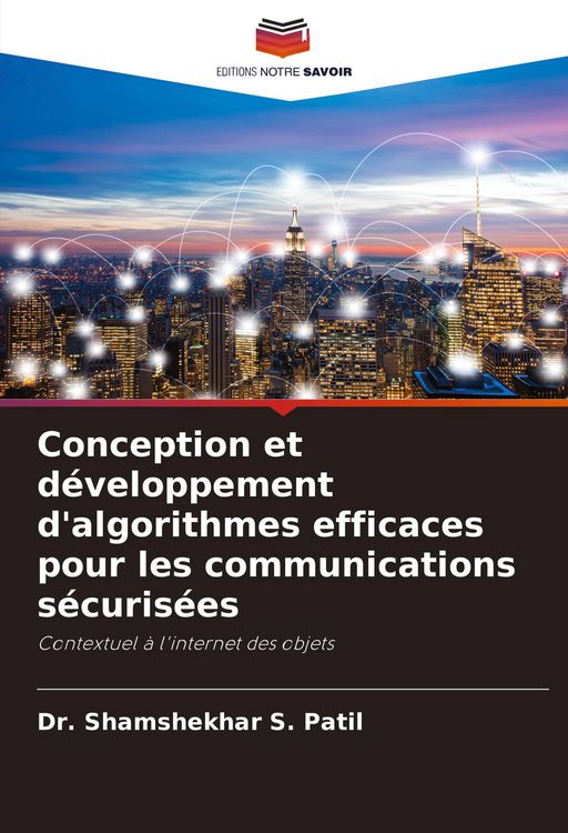Produktbild: Conception et d&eacute;veloppement d'algorithmes efficaces pour les communications s&eacute;curis&eacute;es