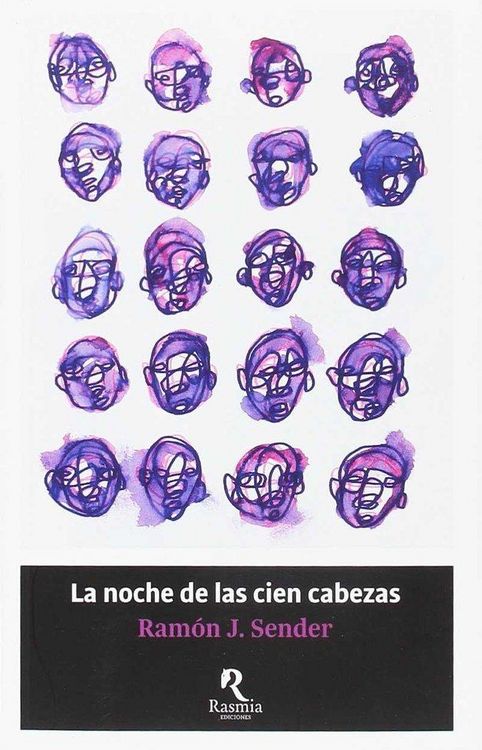 Produktbild: La noche de las cien cabezas : novela del tiempo en delirio